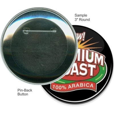 Pin-back 3 Inch Round Button